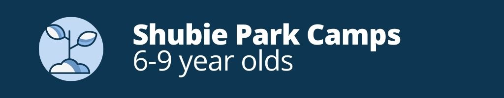 Shubie Park Camps | Ages 6-9