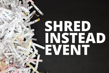 Shred Instead Event