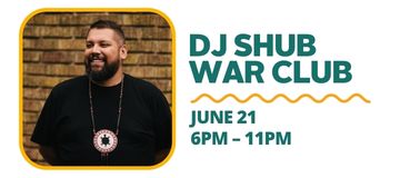 DJ Shub War Club