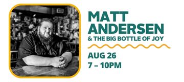 Matt Andersen - Aug 26
