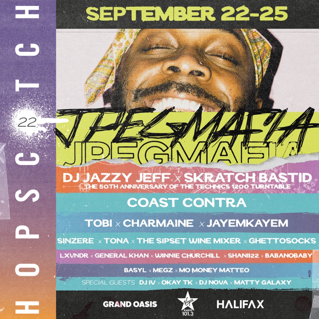 HOPSCOTCH, September 22-25, JPEG Mafia, DJ Jazzy Jeff versus Skratch Bastid, Coast Contra, TOBI X Charmaine, Jayemkayem, Sinzere, Tona, Sipset Wine Mixer, Ghettosocks, and more.
