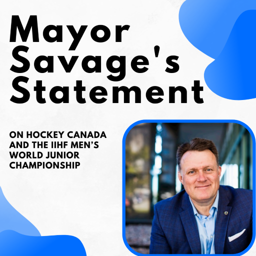 Mayor Savage's Statement on Hockey Canada