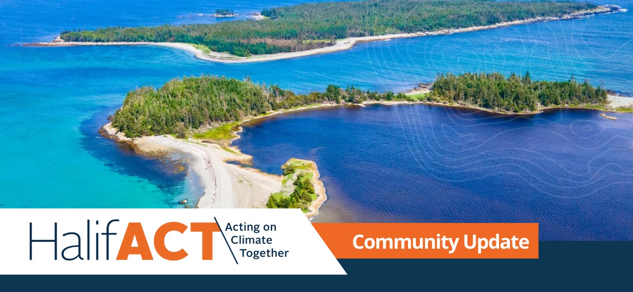 The words HalifACT Community Update over an image of the coastline