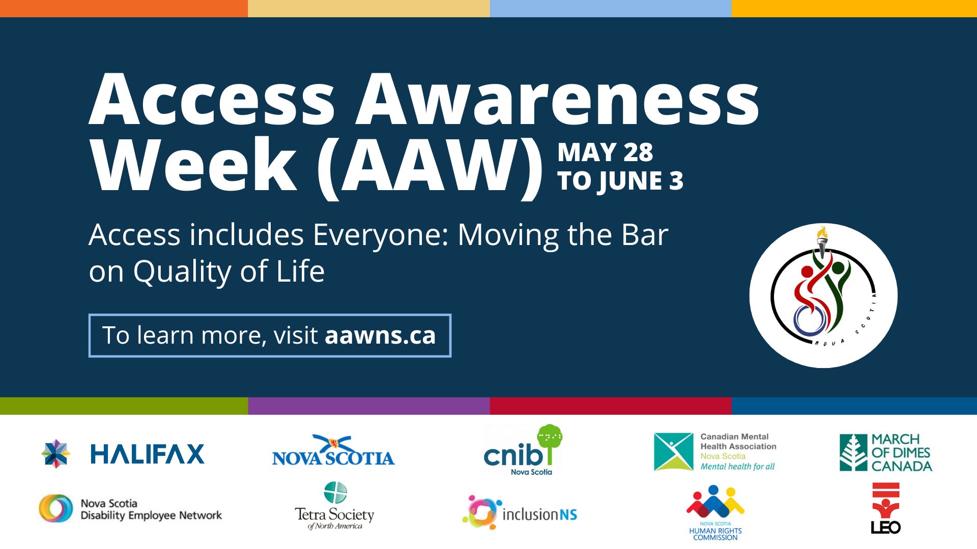 Poster style image with text: Access Awareness Week (AAW) May 28 - June 3 Reflection and Renewal - 35 Years of Access Awareness: The Promise of Progress. Supporting organization logos along the bottom.