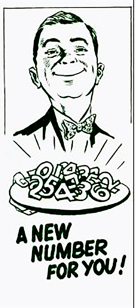 Black and white image showing a butler holding a tray of numbers with text “A New Number for You!”