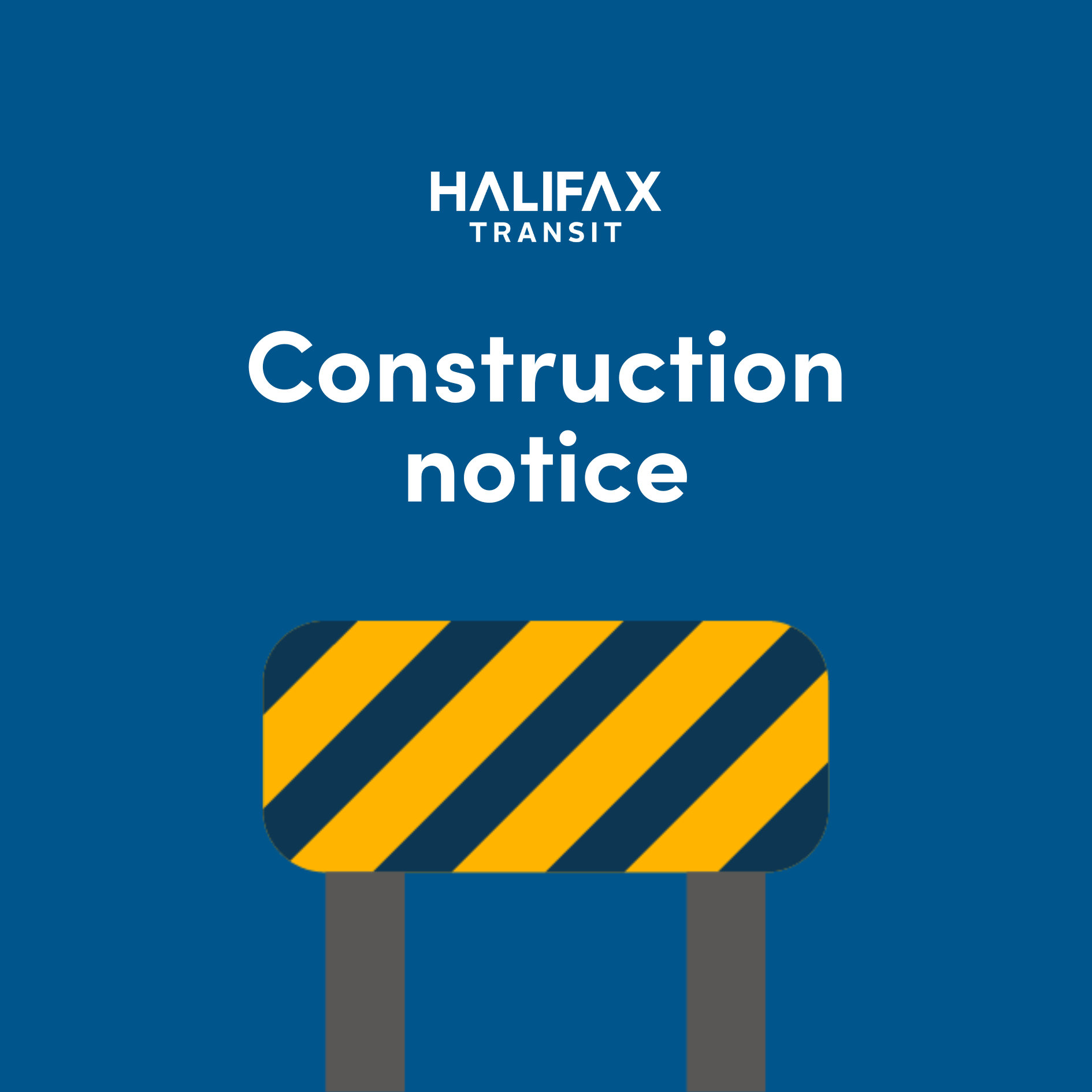 Halifax Transit construction notice