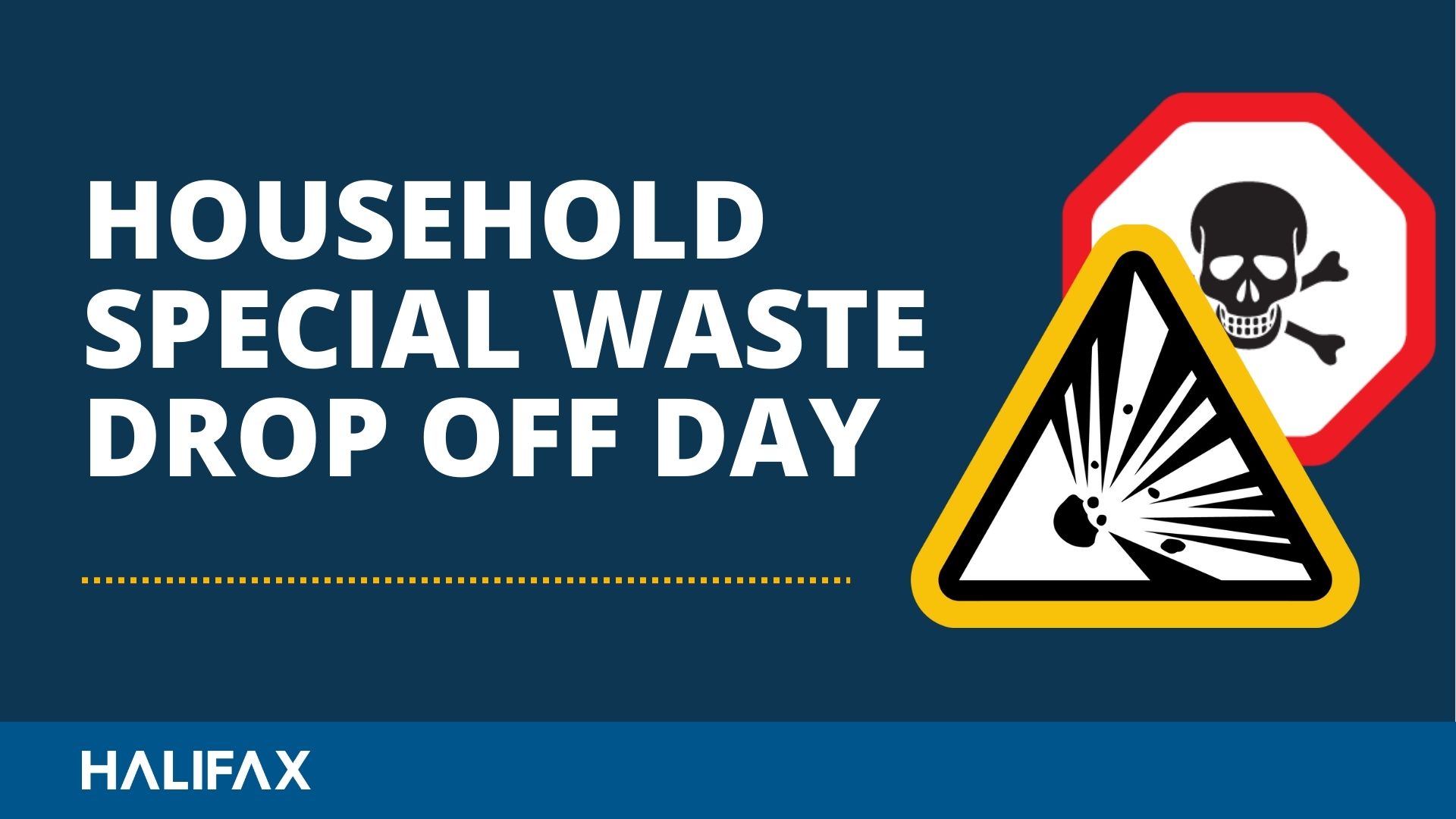 Graphic that says "Household Special Waste Drop Off Day" with two WHIMIS symbols next to it.