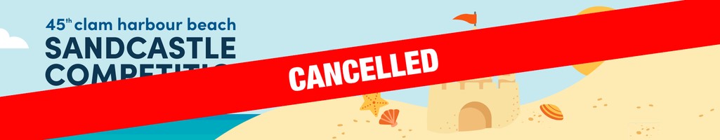 Clam Harbour Sandcastle Festival banner with red banner with word "CANCELLED"