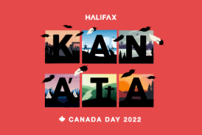 KANA’TA: Canada Day 2022