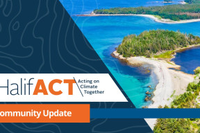 The words HalifACT community update over an image of the coastline