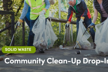 decorative image of people picking up litter. Text reads "Solid Waste Community Clean-Up Drop In"